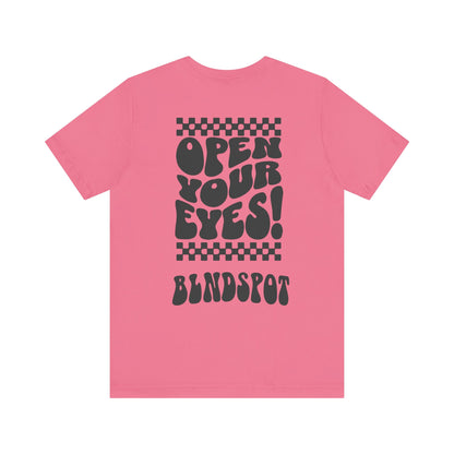 Open Your Eyes Tee