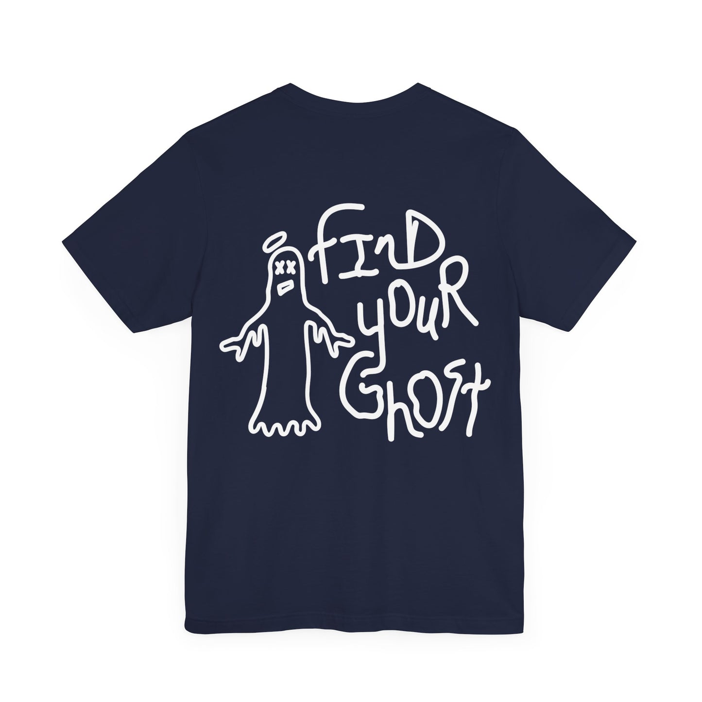 Find Your Ghost Tee