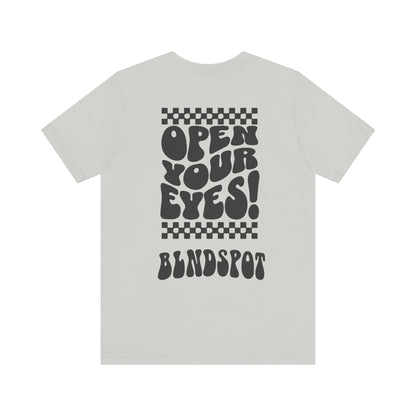 Open Your Eyes Tee