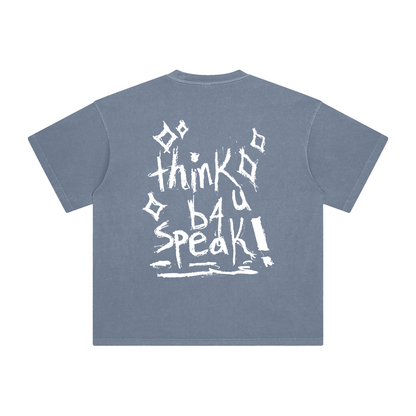 Think B4 U Speak- White