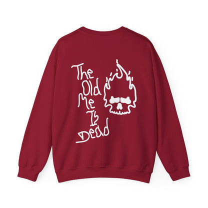 The Old Me Is Dead Crewneck Sweatshirt